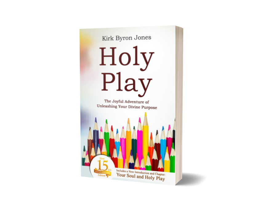 Holy Play kirk b jones