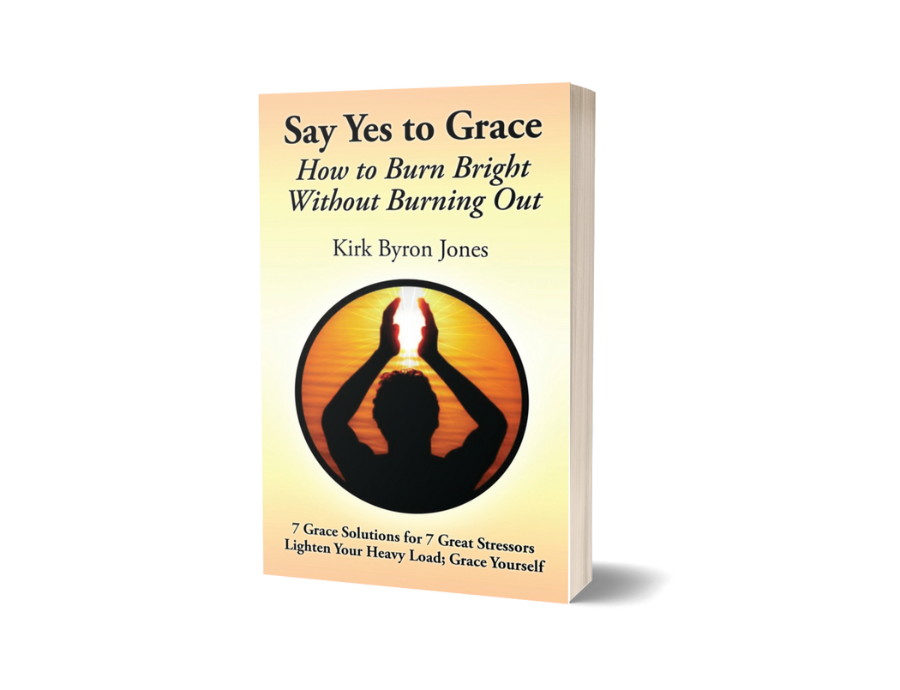 Say Yes to Grace Kirk B Jones